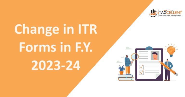 Change in ITR Forms