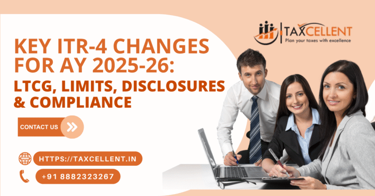 ITR-4 Changes for AY 2025-26