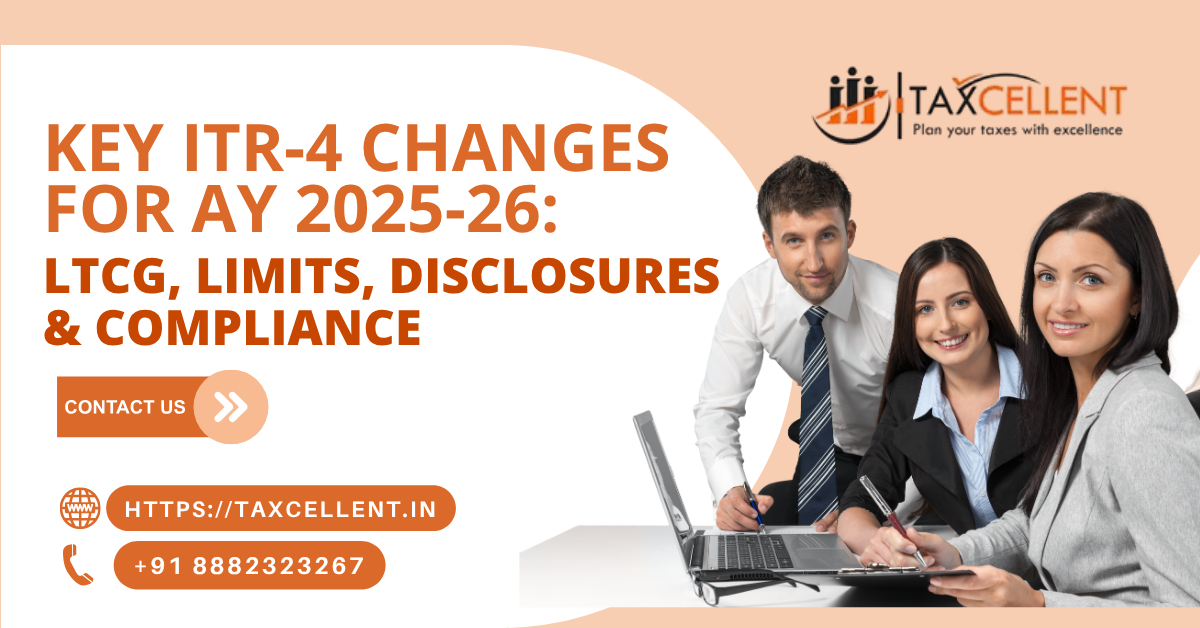 ITR-4 Changes for AY 2025-26