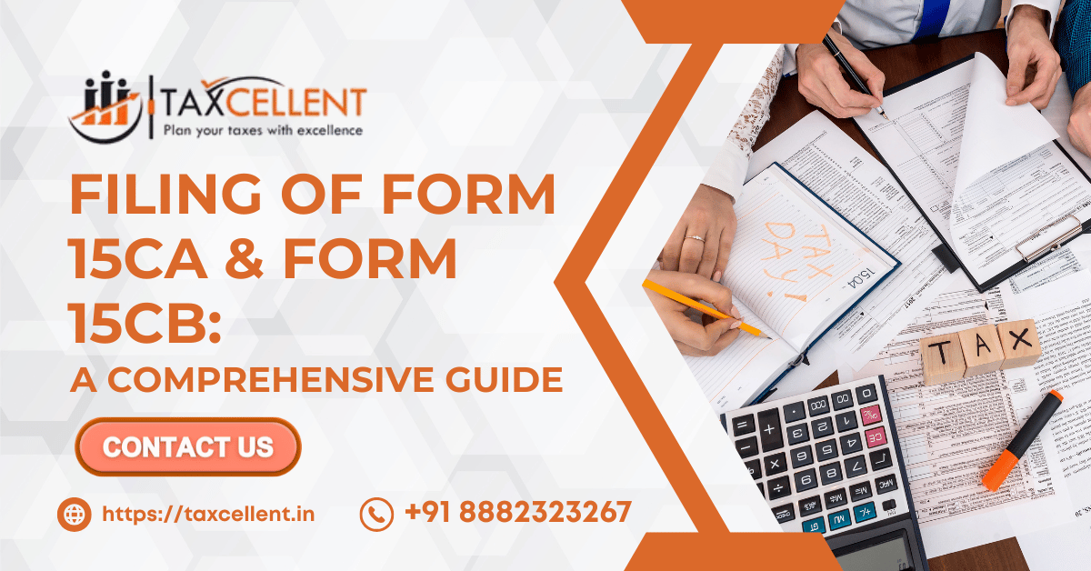 Filing of Form 15CA & Form 15CB