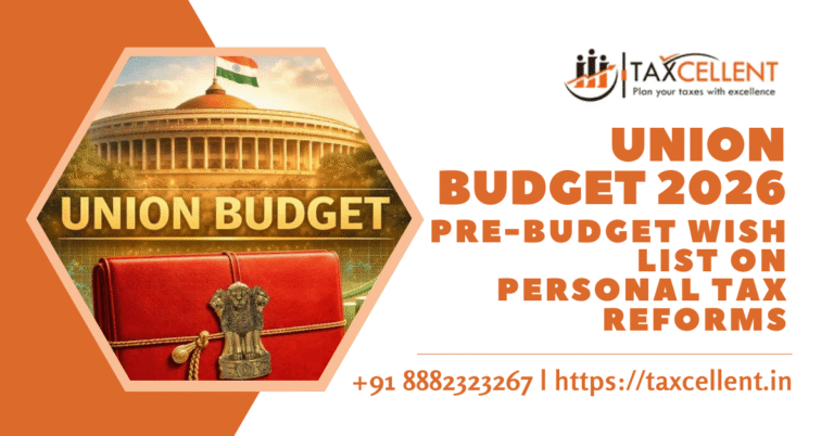 Union Budget 2026 – Pre-Budget Wish List on Personal Tax Reforms