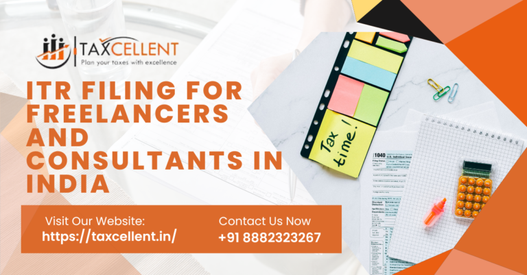 ITR Filing for Freelancers and Consultants in India