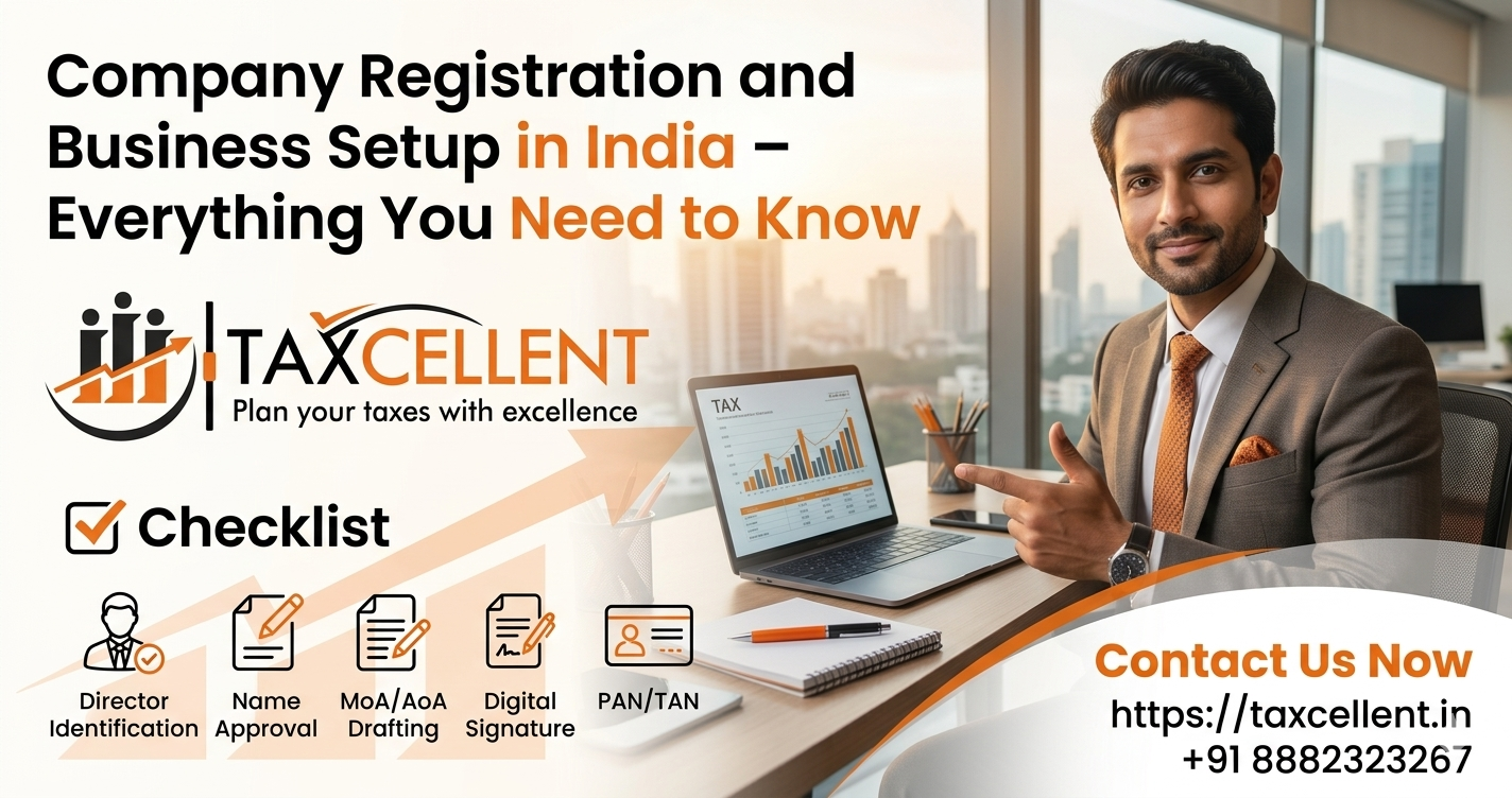 Company Registration and Business Setup in India – Everything You Need to Know