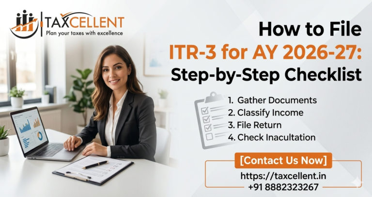 How to File ITR-3 for AY 2026-27: Step-by-Step Checklist
