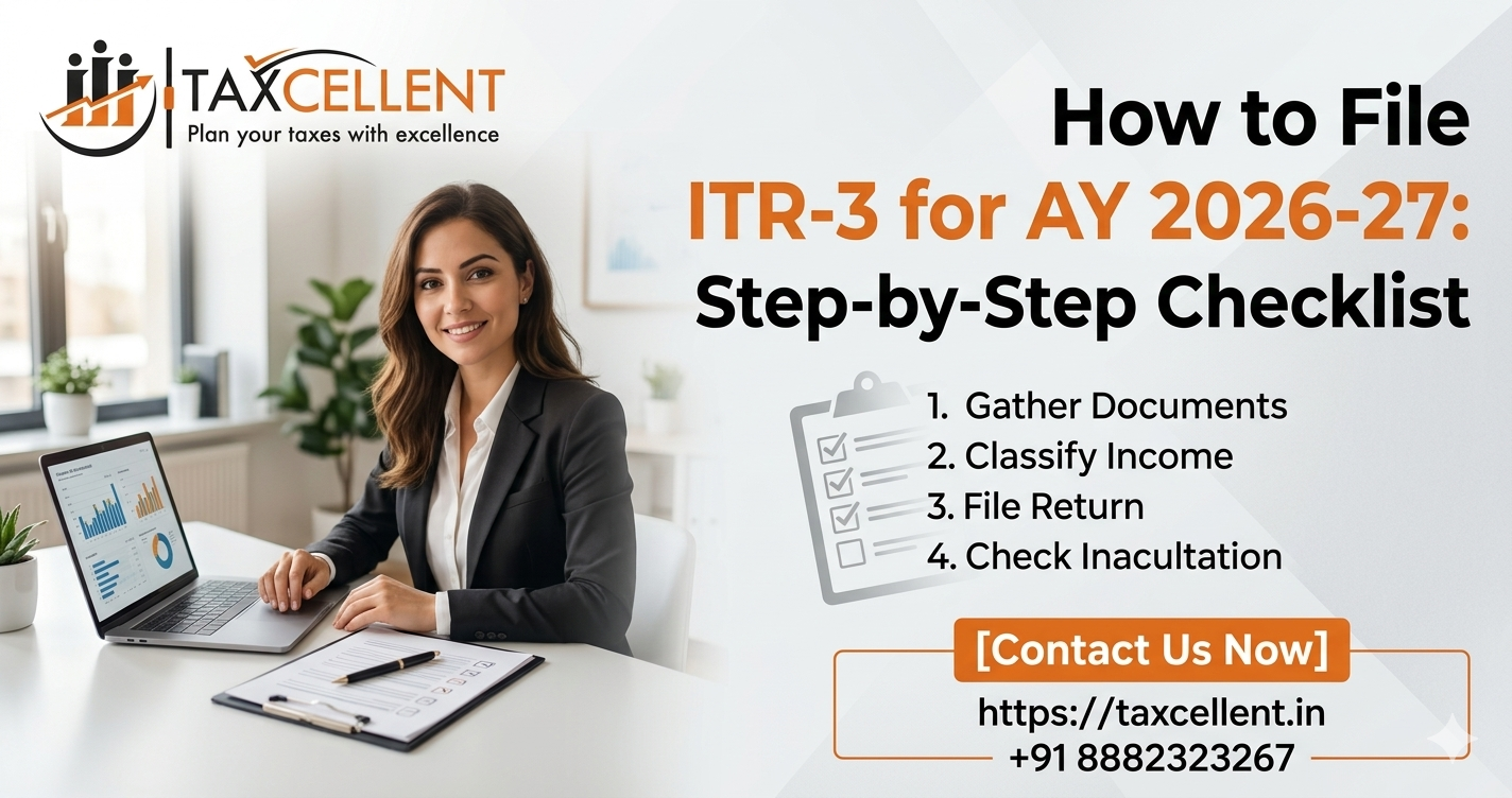 How to File ITR-3 for AY 2026-27: Step-by-Step Checklist