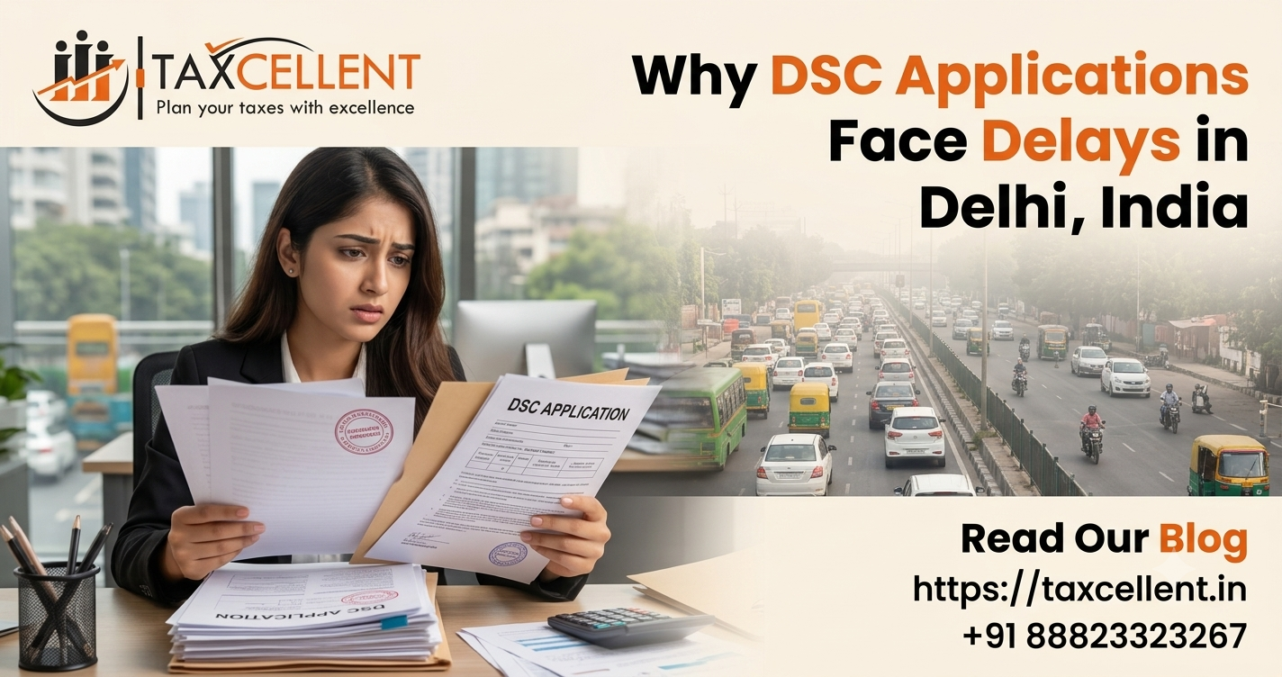 Why DSC Applications Face Delays in Delhi, India