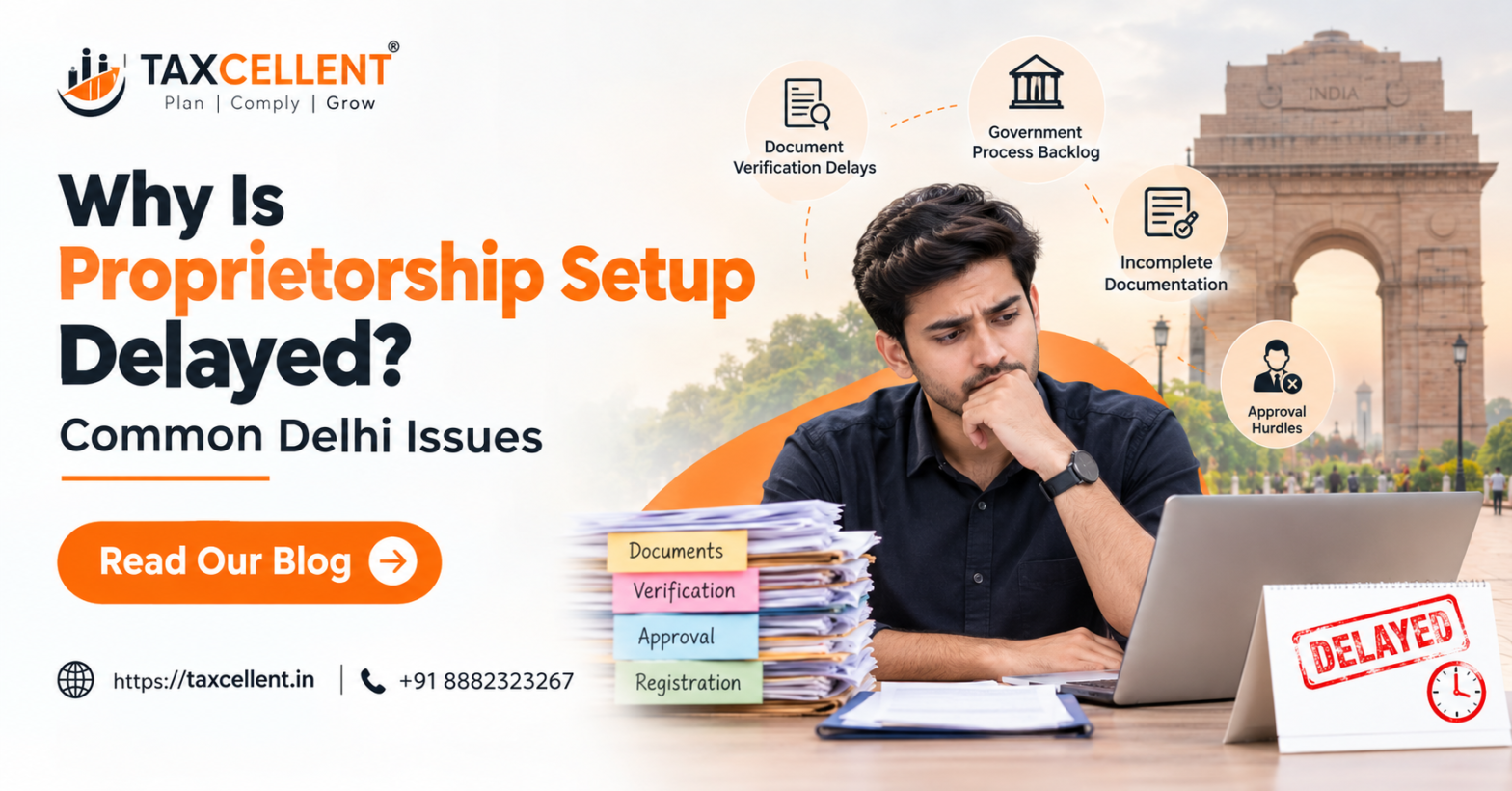 Why Is Proprietorship Setup Delayed? Common Delhi Issues