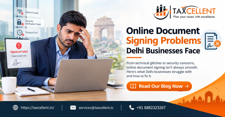 Online Document Signing Problems Delhi Businesses Face